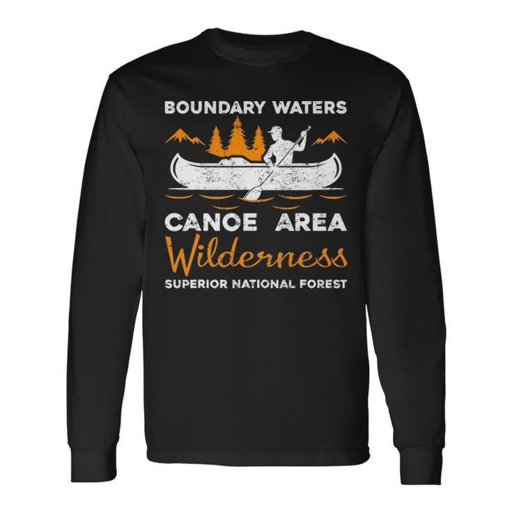 Boundary Waters Canoe Area Kayak Lover Long Sleeve T-Shirt