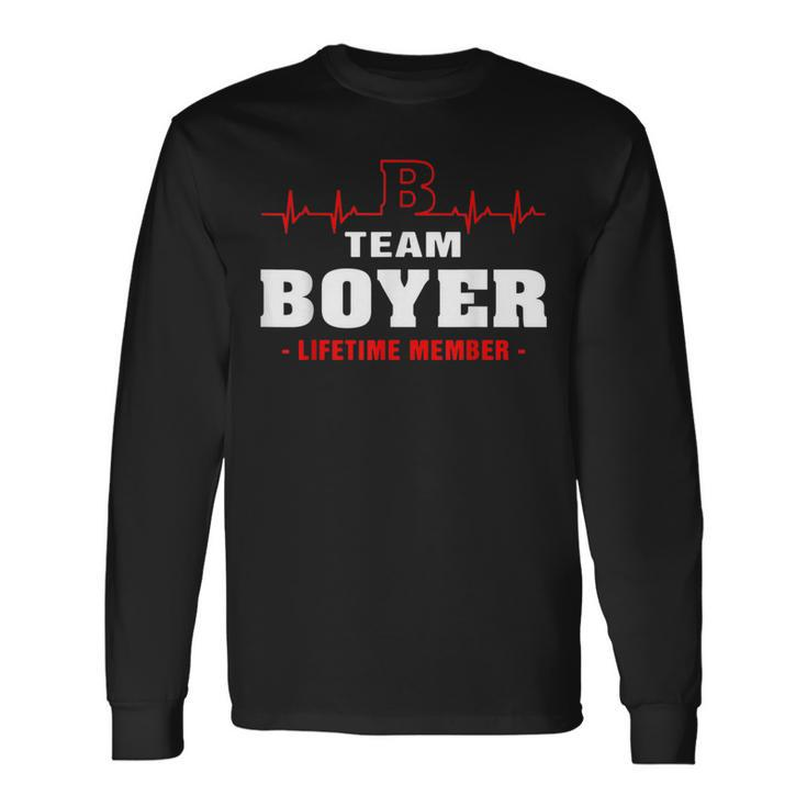 Boyer Surname Family Name Team Boyer Lifetime Member Long Sleeve T-Shirt
