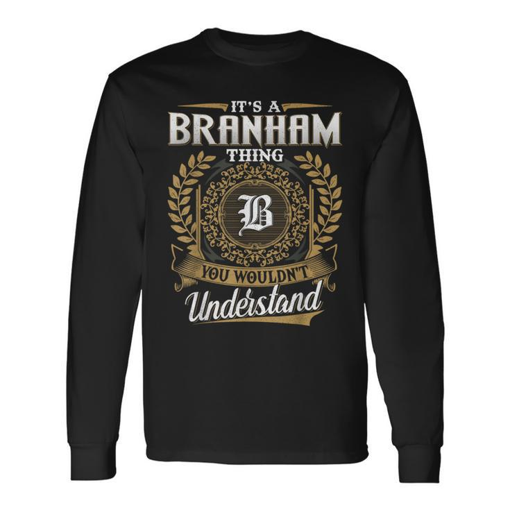 Branham Family Last Name Branham Surname Personalized Long Sleeve T-Shirt
