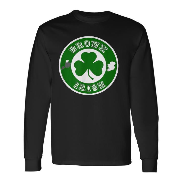 Bronx Nyc St Patrick's Paddys Day New York Irish Long Sleeve T-Shirt