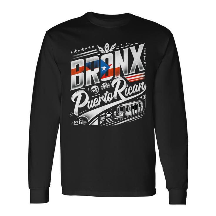 Bronx Puerto Rican New York Latino Puerto Rico Long Sleeve T-Shirt