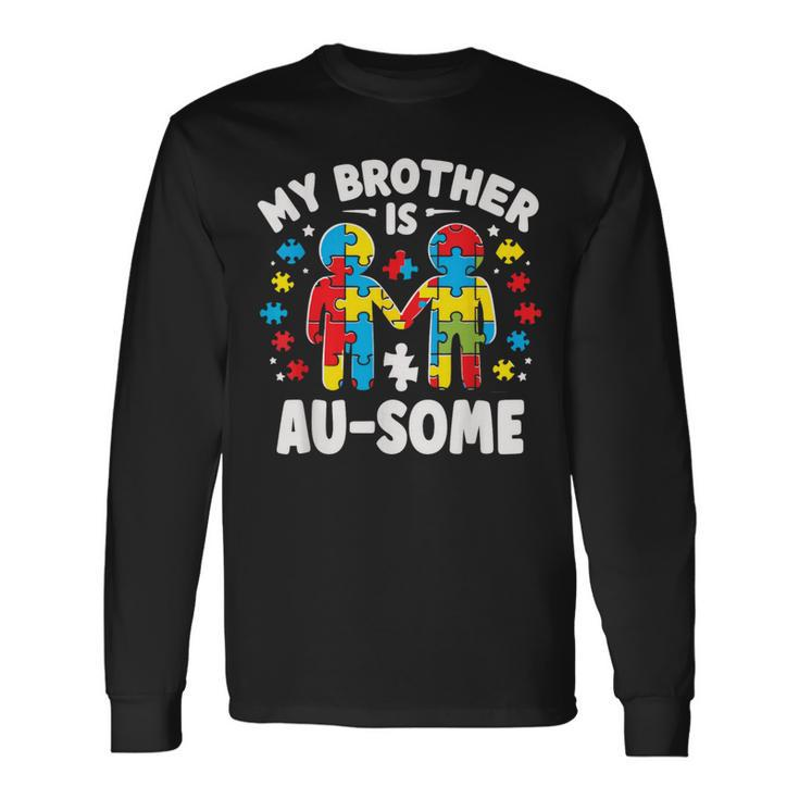 My Brother Is Awesome Autism Awareness Colorful Long Sleeve T-Shirt