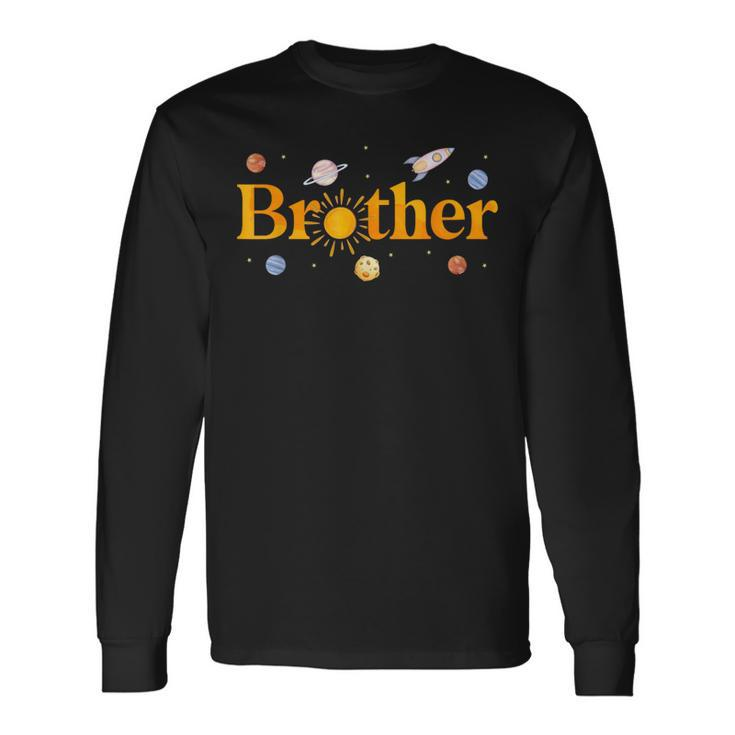 Brother Of The Birthday First Trip Around The Sun Bday Boy Long Sleeve T-Shirt