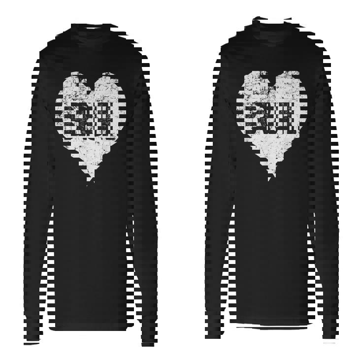 Bruh Meme Saying Bro Greeting Ns Boys Valentine Boy Long Sleeve T-Shirt