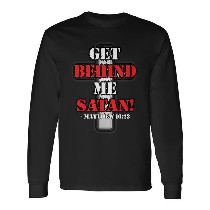 Buffalo Get Behind Me Satan Matthew 1623 Long Sleeve T-Shirt Gifts ideas