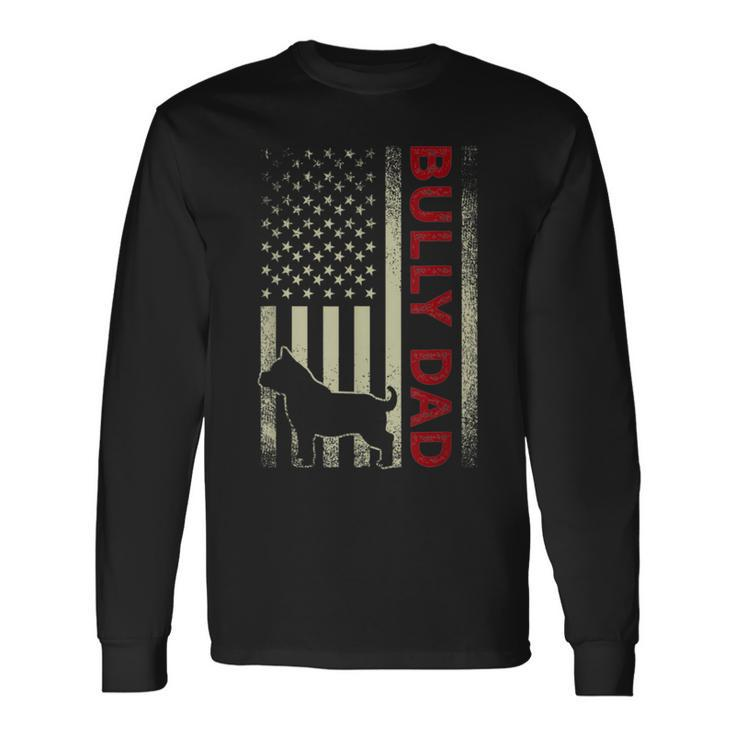 Bully Or Pitbull Dog Dad Vintage American Flag Long Sleeve T-Shirt Gifts ideas