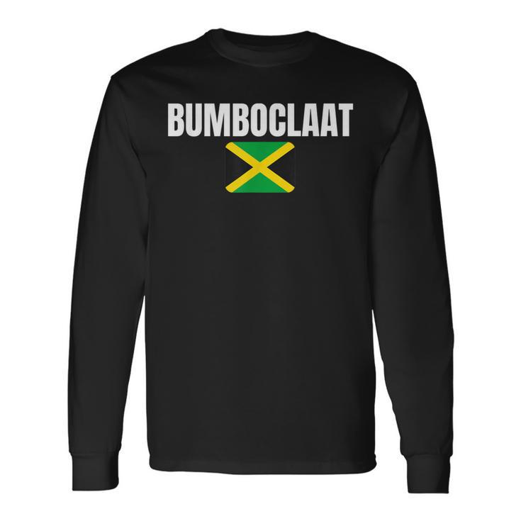 Bumboclaat Jamaican Slang Heritage Flag Long Sleeve T-Shirt