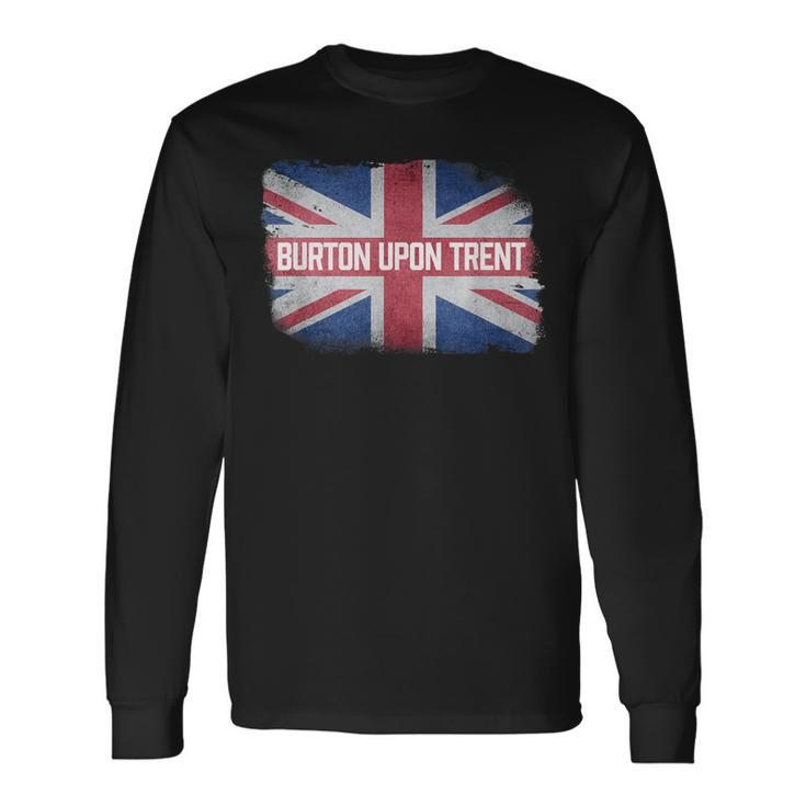 Burton Upon Trent United Kingdom British Flag Vintage Uk Long Sleeve T-Shirt