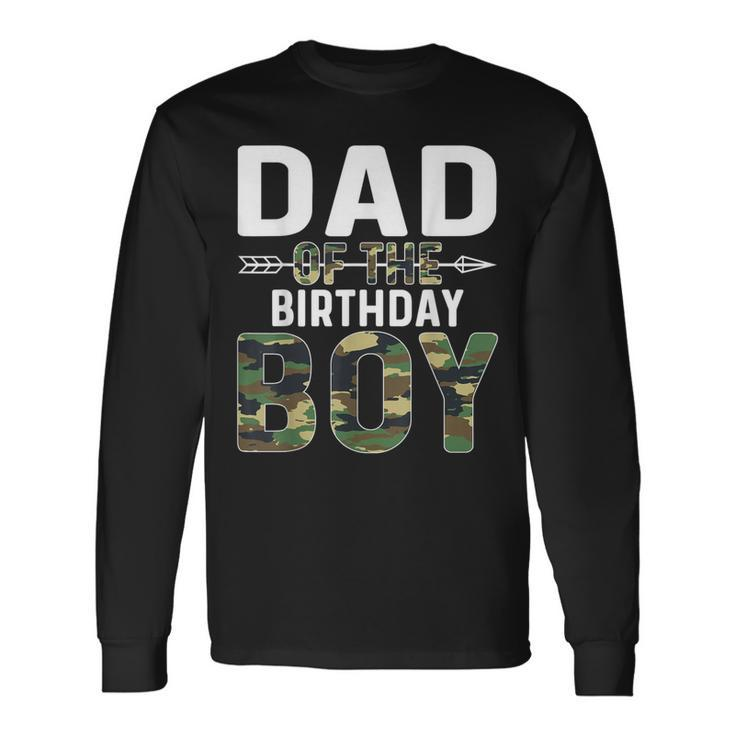 Camouflage Dad Of The Birthday Boy Long Sleeve T-Shirt