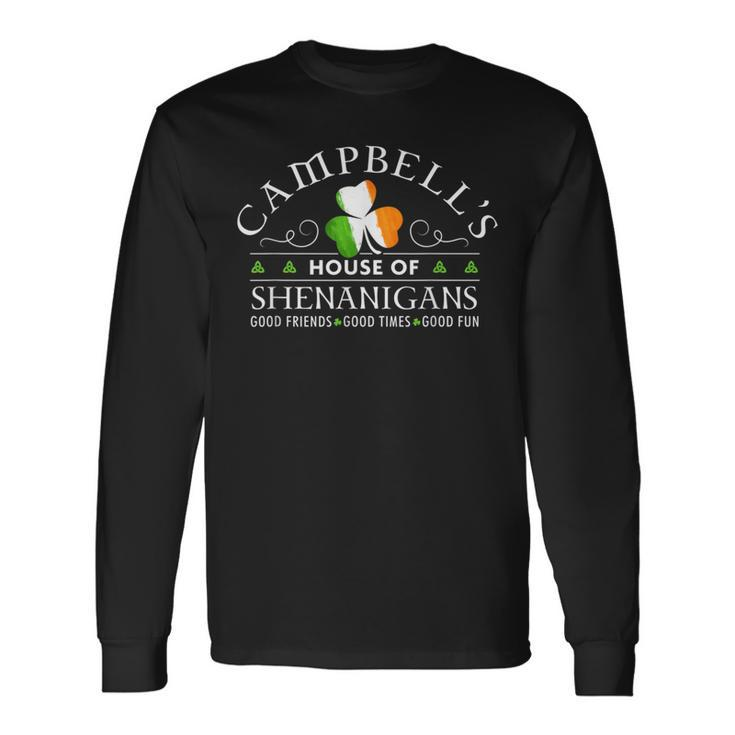 Campbell House Of Shenanigans Irish Family Name Long Sleeve T-Shirt