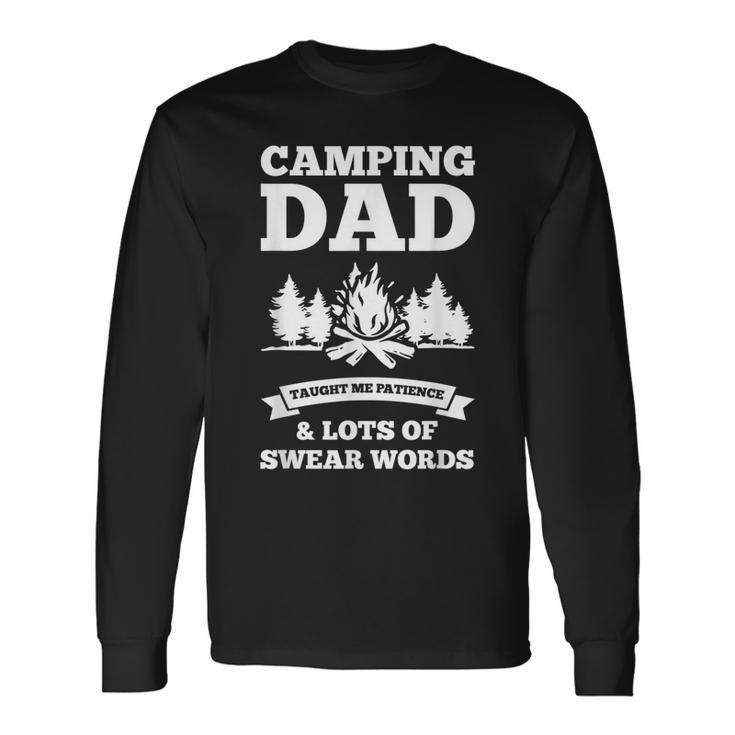 Camping Dad Taught Me Patience Caravan Long Sleeve T-Shirt