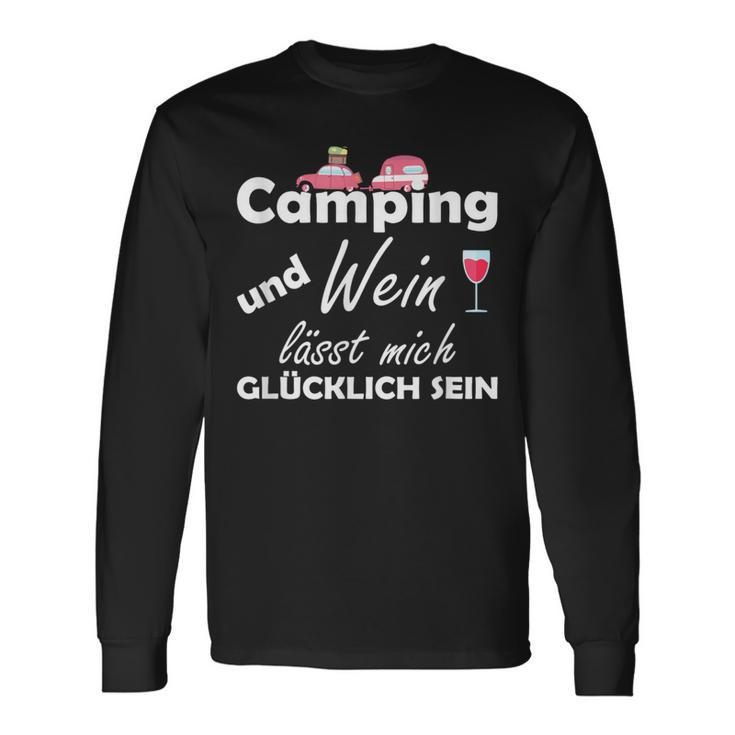 Camping Und Wein Lässt Mich Glücklich Sein Langarmshirts Geschenkideen