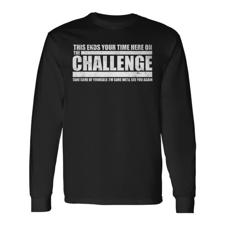 The Take Care Of Yourself Challenge Quote Distressed Long Sleeve T-Shirt
