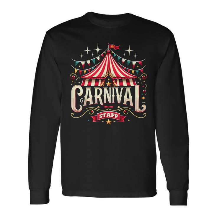 Carnival Staff Circus Matching Long Sleeve T-Shirt Gifts ideas