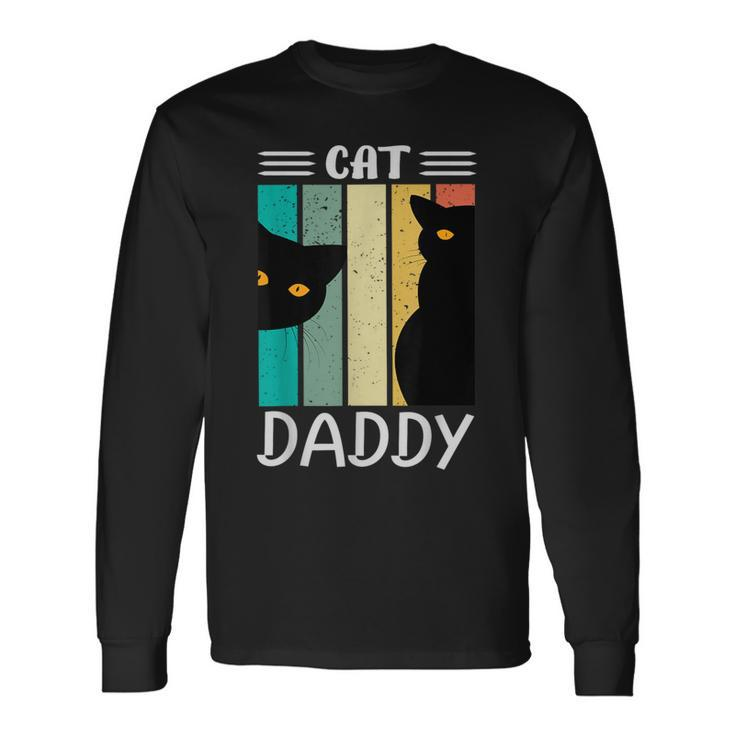 Cat Daddy Cats For For Fathers Day Long Sleeve T-Shirt
