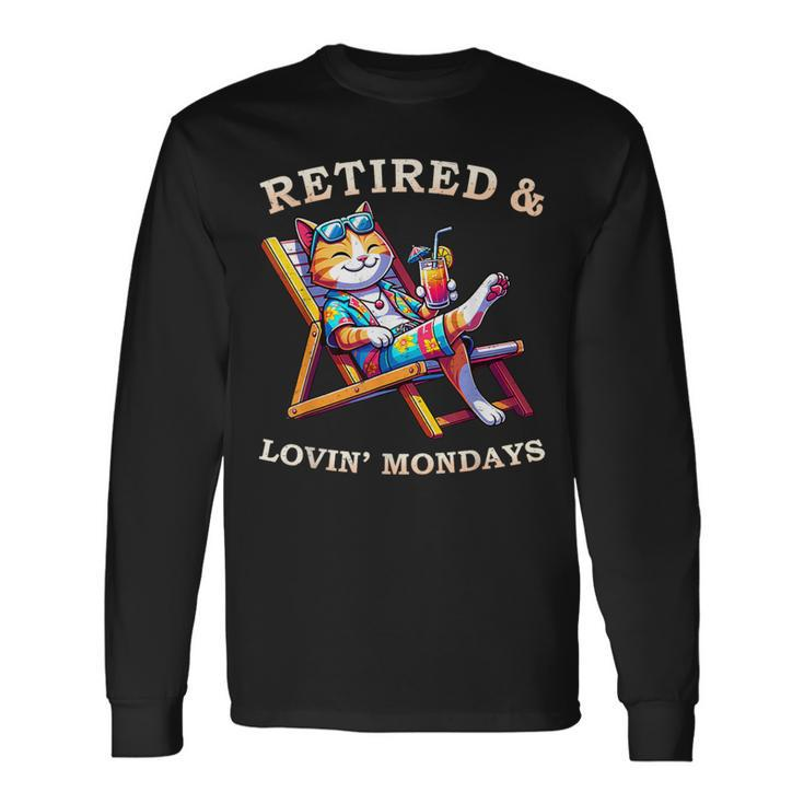 Cat Retired Lovin Mondays Meow Animal Lover Retirement Long Sleeve T-Shirt Gifts ideas