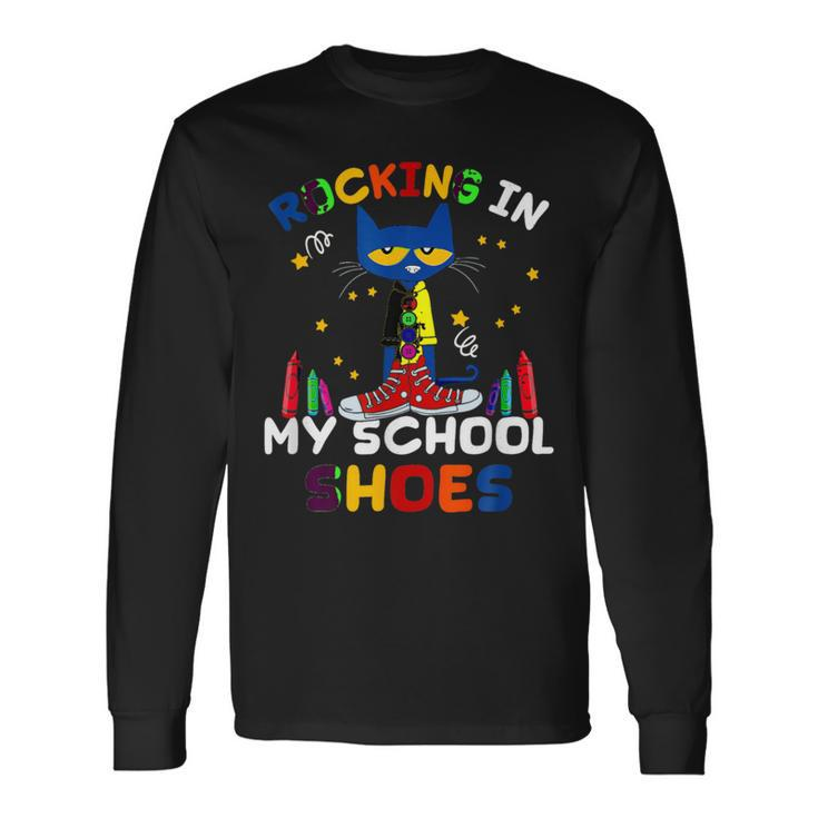 Cat-Rocking I N My-School-Shoes-Back To-School-Cat-Lover Long Sleeve T-Shirt