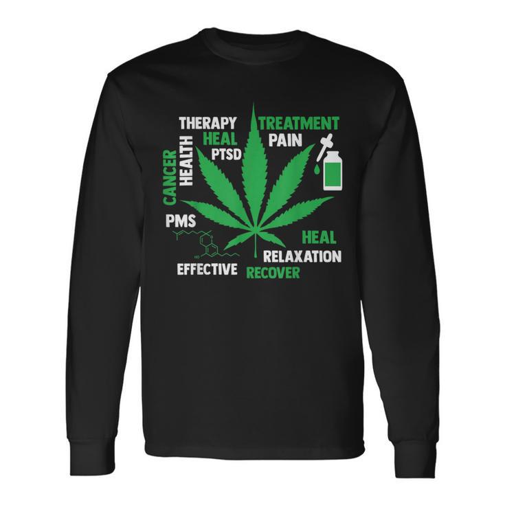 Cbd Oil Cannabinoid Hemp Heals Therapy Quote Fun Long Sleeve T-Shirt