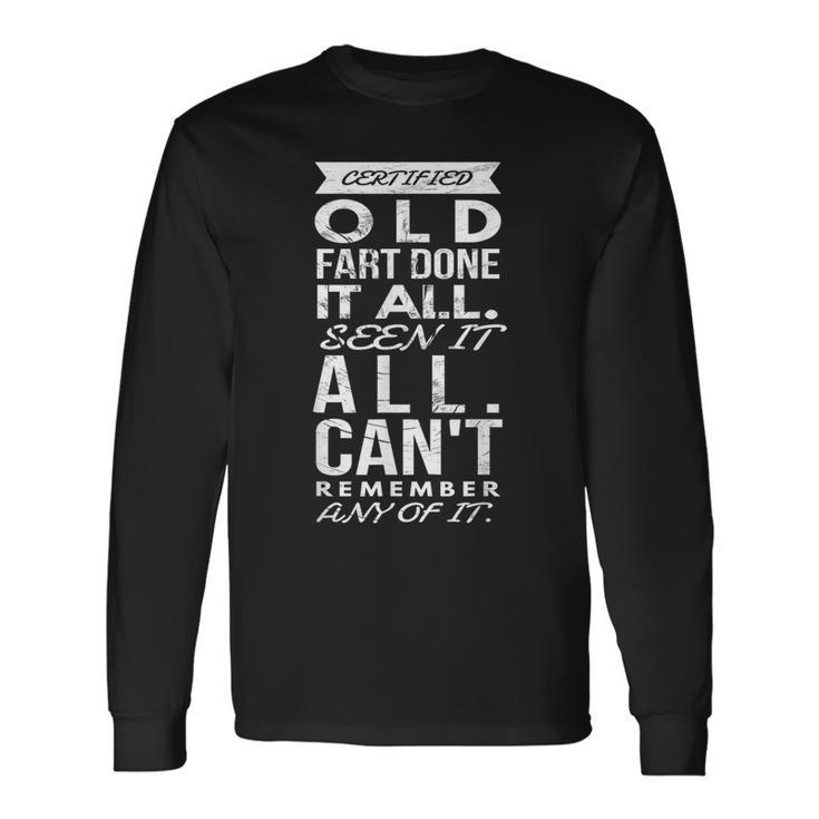 Certified Old Fart Seventy 70Th Birthday Pun Gag Long Sleeve T-Shirt