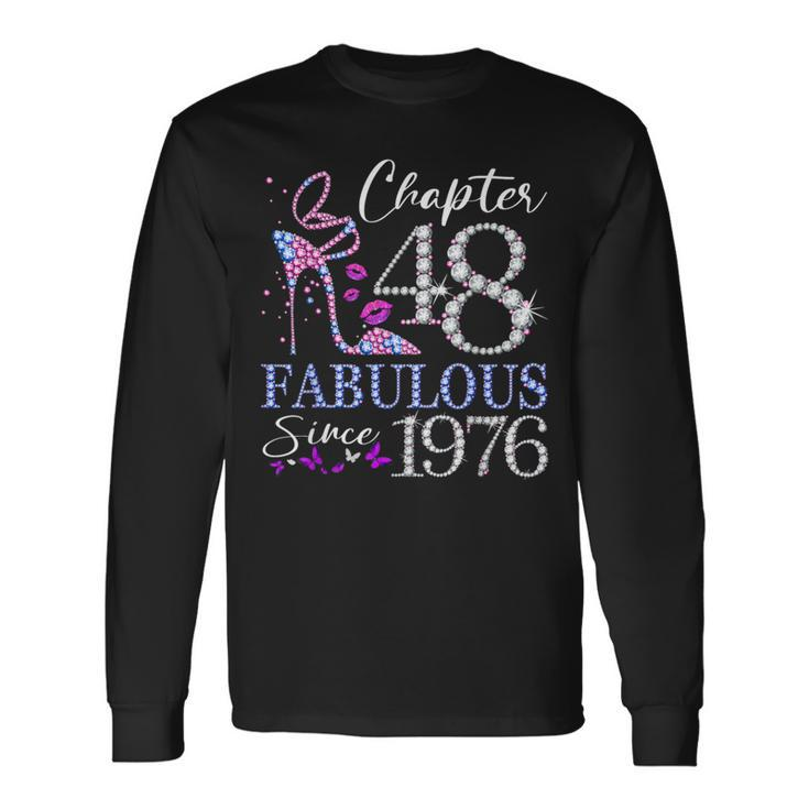 Chapter 48 Fabulous Since 1976 48Th Birthday Queen Diamond Long Sleeve T-Shirt