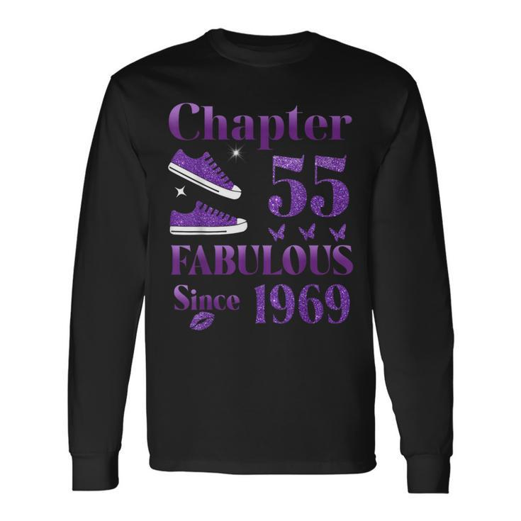 Chapter 55 Fabulous Since 1969 55Th Birthday Long Sleeve T-Shirt Gifts ideas