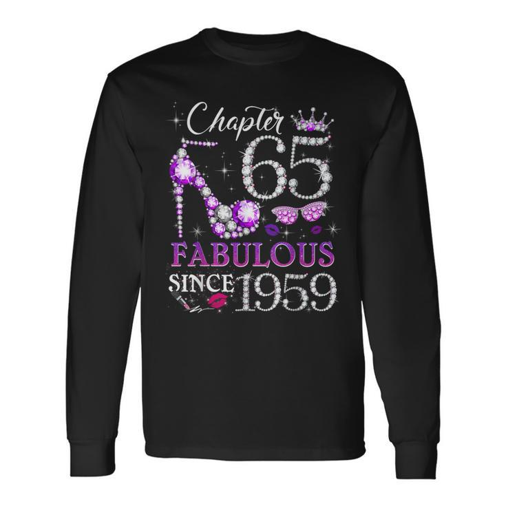 Chapter 65 Est 1959 65 Years Old 65Th Birthday Queen Long Sleeve T-Shirt