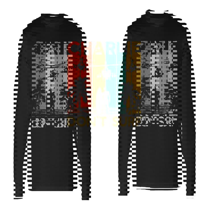 Charlie Don't Surf Camisa Militarietnam Guerra Apocalipsis Camiseta de manga larga