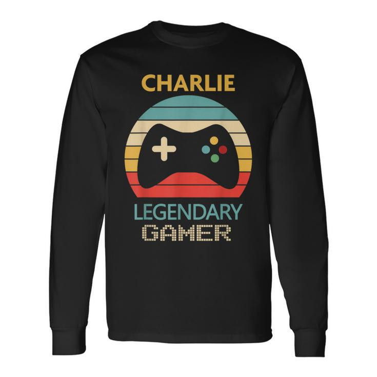 Charlie Name Personalised Legendary Gamer Long Sleeve T-Shirt