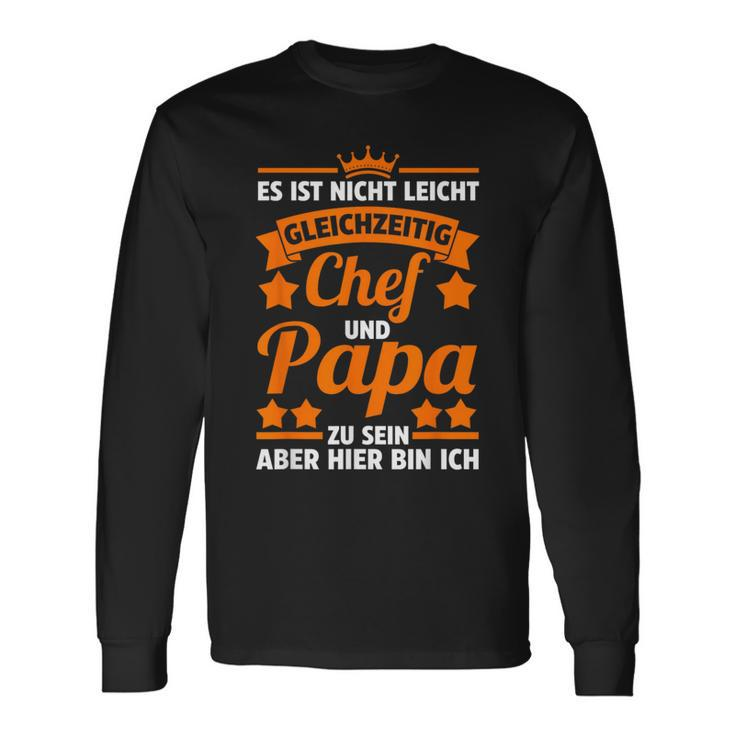 Chefateratertag Papa Langarmshirts Geschenkideen