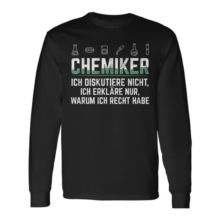 Chemiker Ich Erkläre Nur Warum Ich Rcht Habe Chemie Langarmshirts Geschenkideen