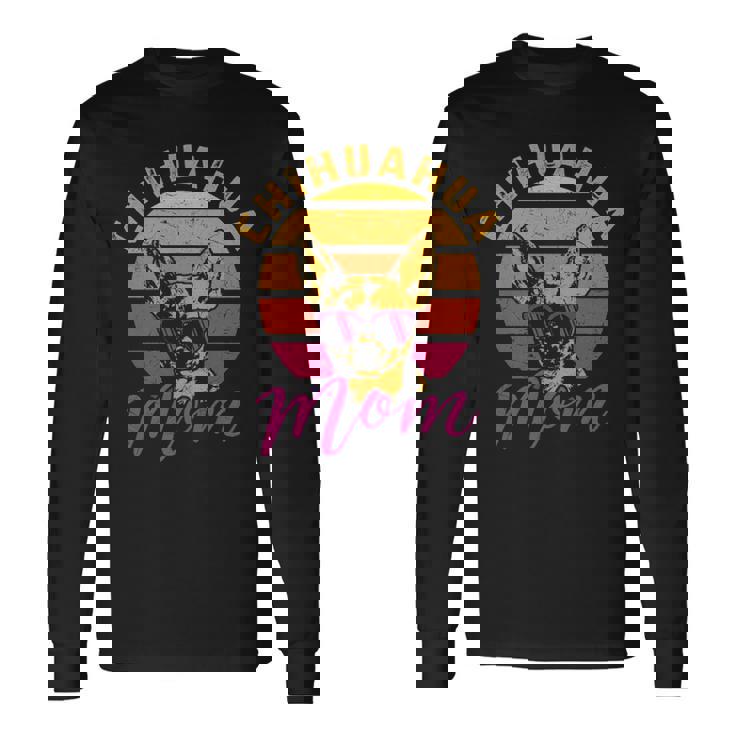 Chihuahua Mom Chihuahua Owner Dog Lover Gif Long Sleeve T-Shirt