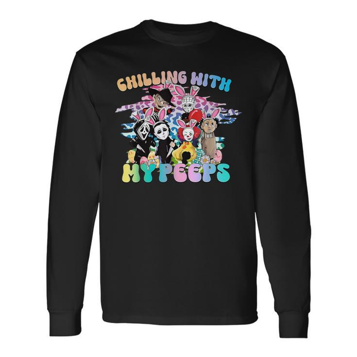 Chilling With My Peeps Long Sleeve T-Shirt