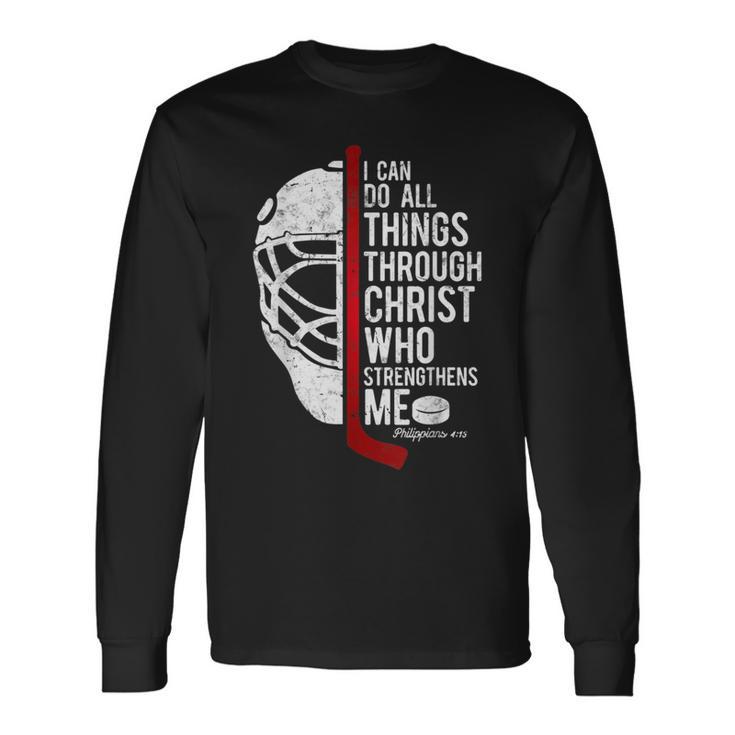 Christian Hockey Bible Verse Philippians Religious Hockey Long Sleeve T-Shirt