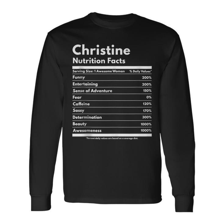 Christine Nutrition Facts Personalized Name Christine Long Sleeve T-Shirt