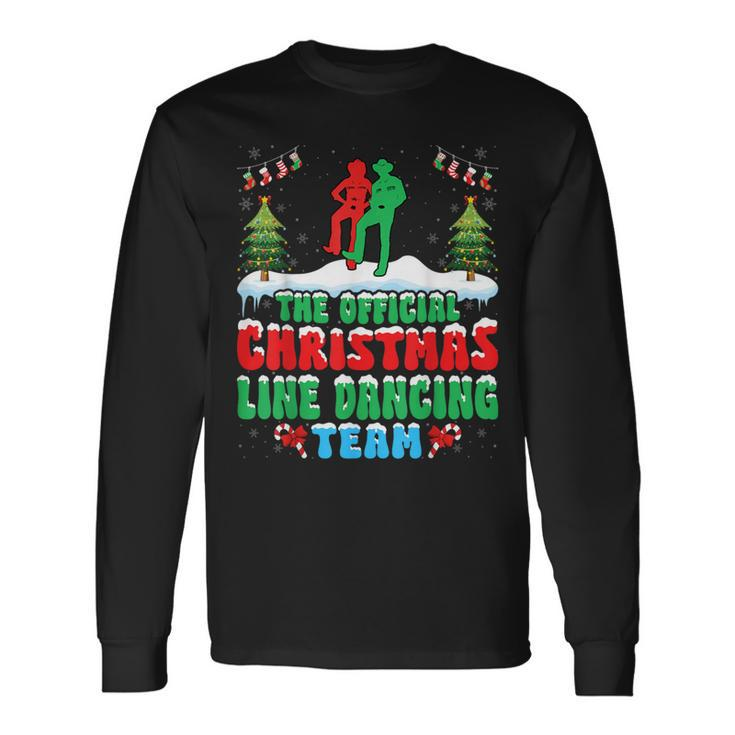 Christmas Line Dancing Dance Team Line Dancer Xmas Long Sleeve T-Shirt Gifts ideas