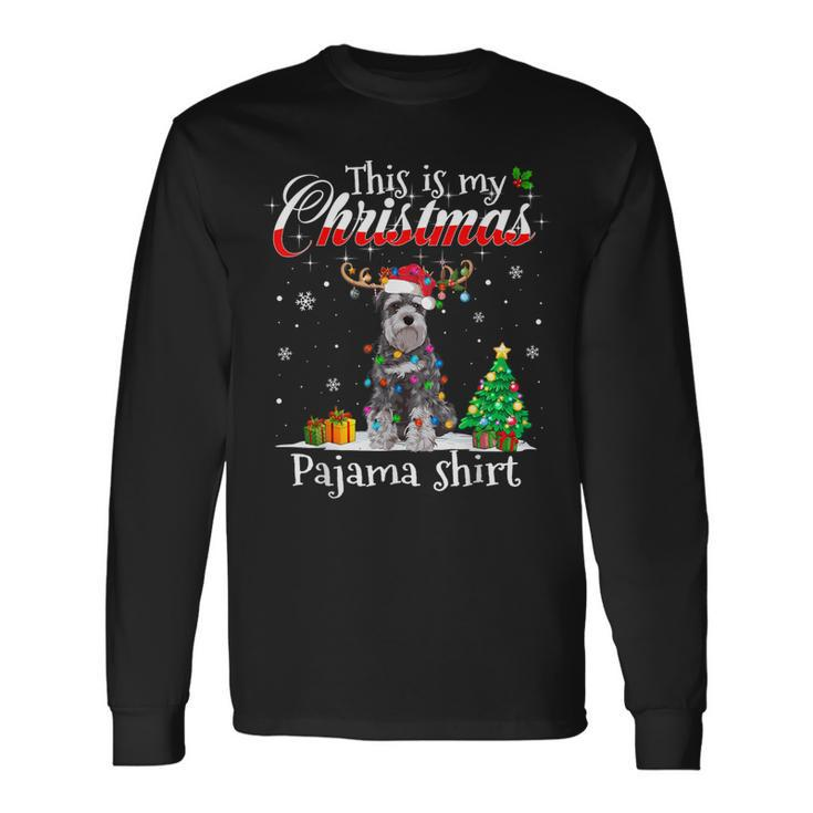 This Is My Christmas Pajama Schnauzer Lover Dog Long Sleeve T-Shirt