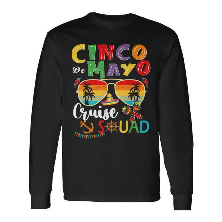 Cinco De Mayo Cruise Squad 2024 Summer Vacation Long Sleeve T-Shirt