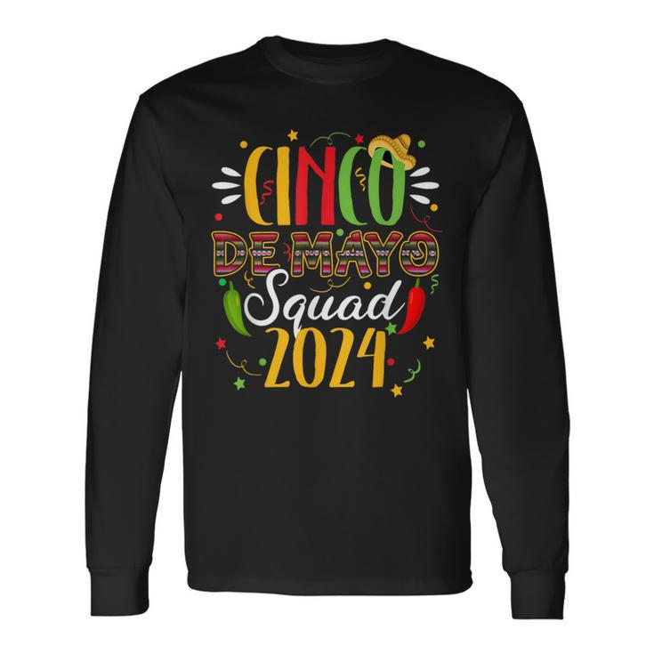 Cinco De Mayo Squad 2024 Family Matching Mexican Party Long Sleeve T-Shirt