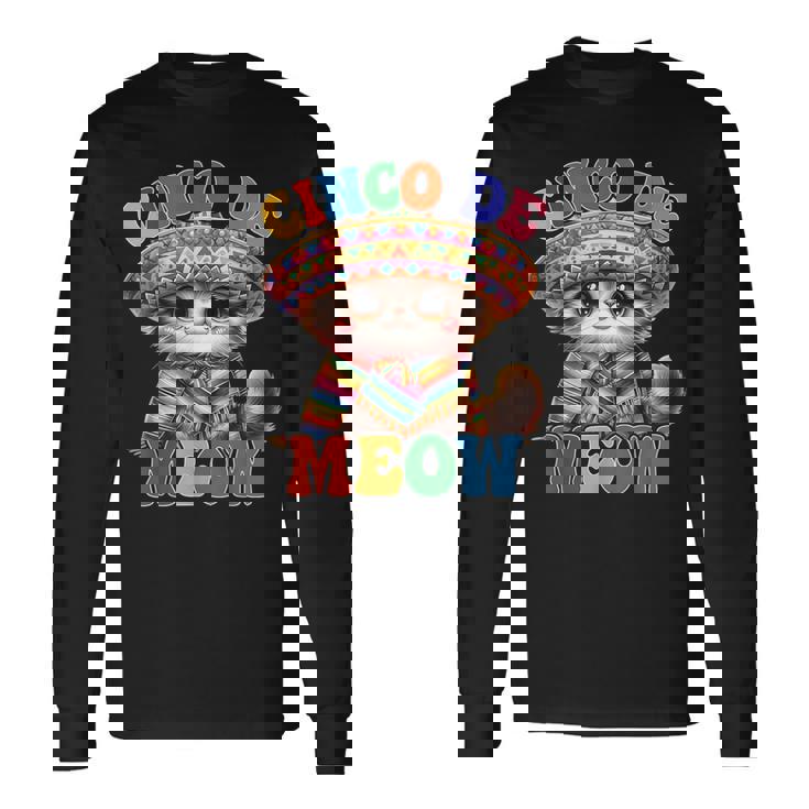 Cinco De Meow Cute Cat With Sombrero Cinco De Mayo Long Sleeve T-Shirt