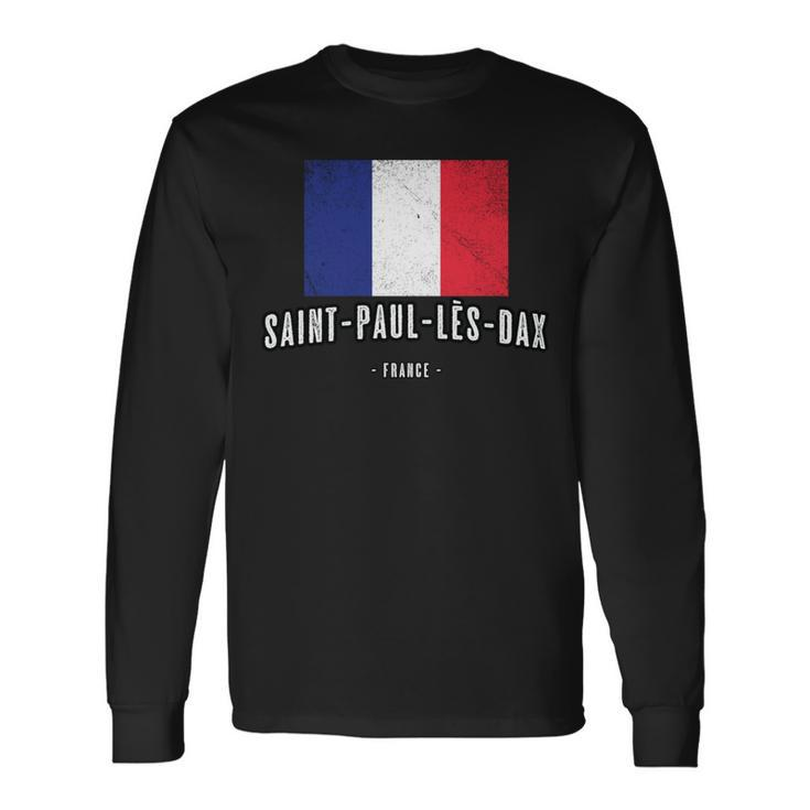 City Of Saint-Paul-Lès-Dax France French Flag Drapeau Long Sleeve T-Shirt