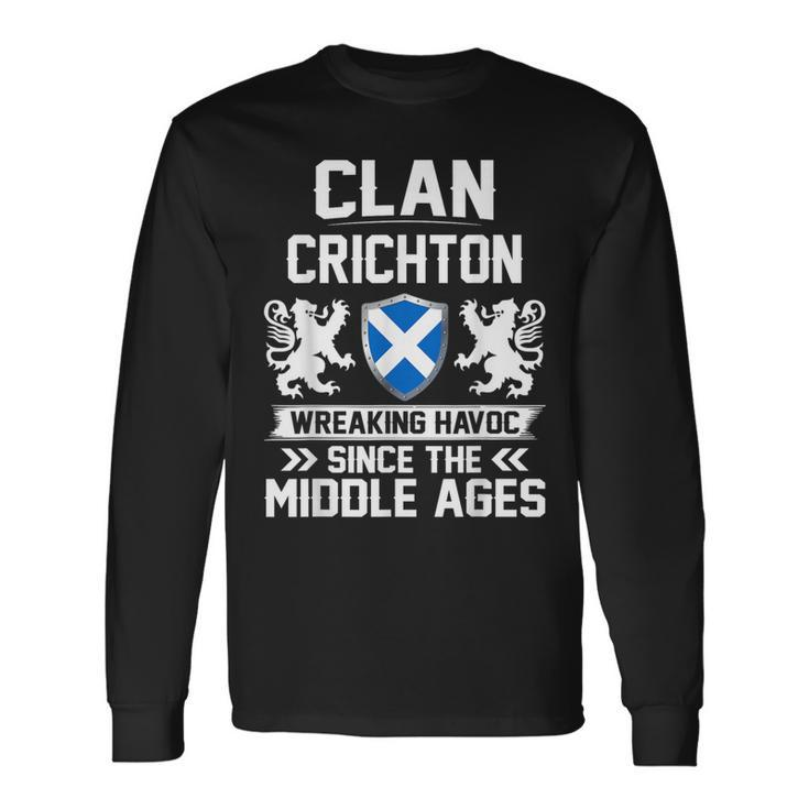 Clan Crichton Scottish Family Clan Scotland Wreaking Havoc M Long Sleeve T-Shirt