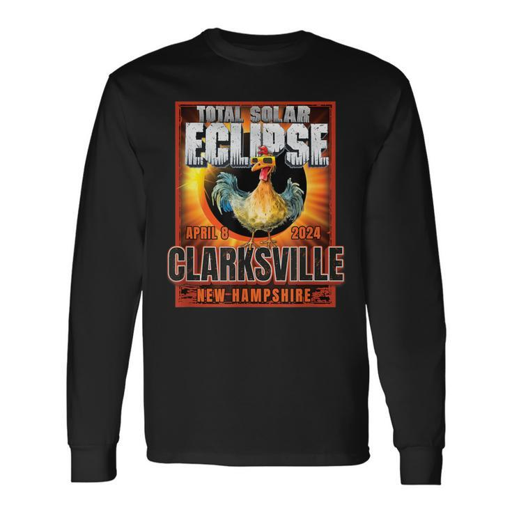 Clarksville New Hampshire Total Solar Eclipse Chicken Long Sleeve T-Shirt Gifts ideas