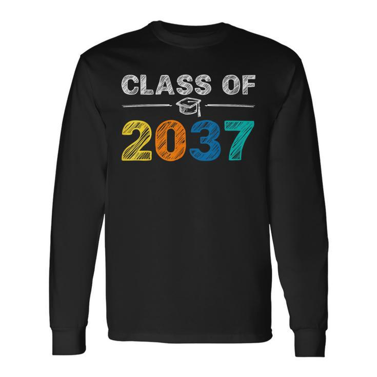 Class Of 2037 Grow With Me First Day Of School Graduation Long Sleeve T-Shirt