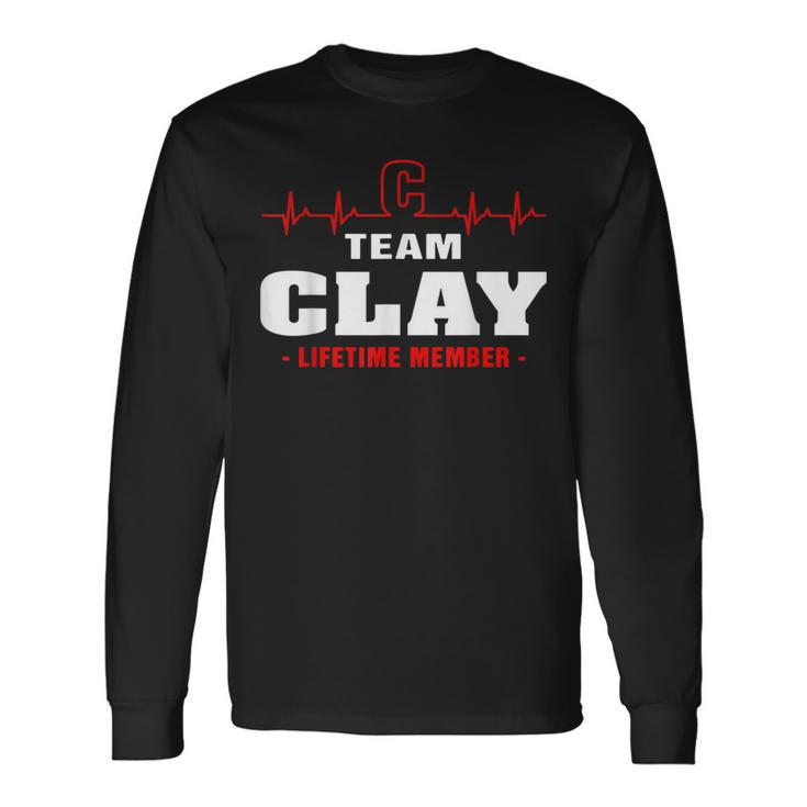 Clay Surname Family Last Name Team Clay Lifetime Member Long Sleeve T-Shirt