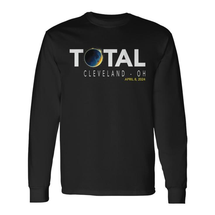 Cleveland Oh April 8 Total Solar Eclipse 2024 Long Sleeve T-Shirt