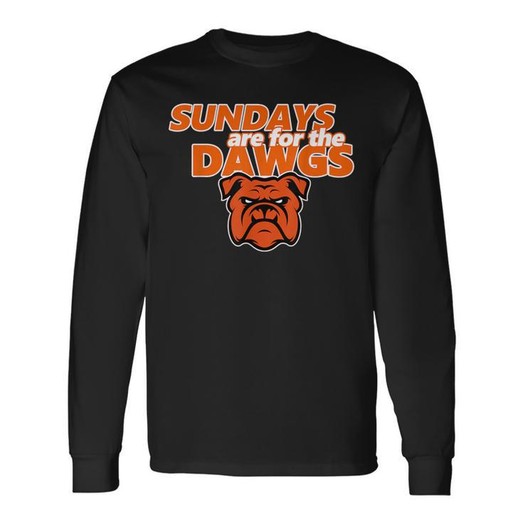 Cleveland Ohio Dawg Sundays Are For The Dawgs Long Sleeve T-Shirt