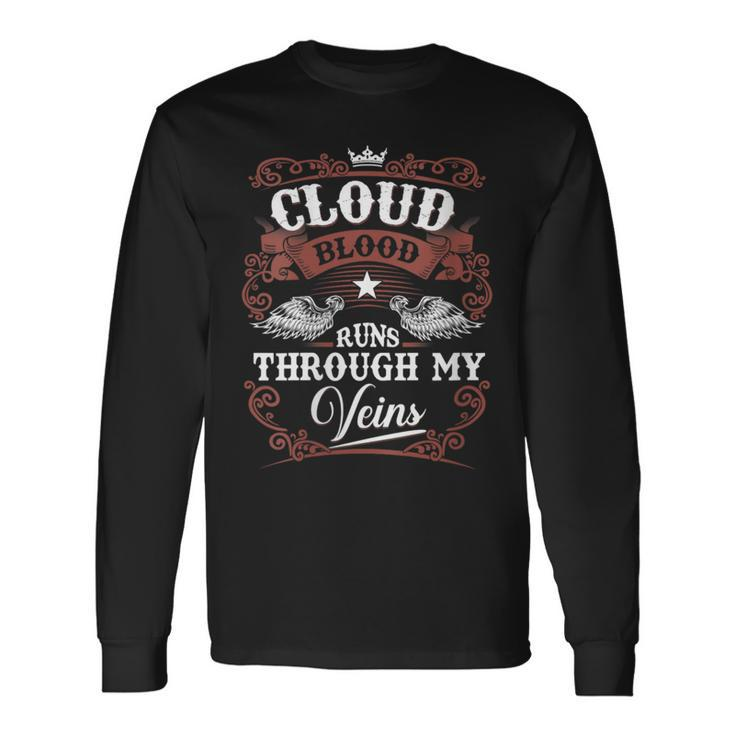 Cloud Blood Runs Through My Veins Vintage Family Name Long Sleeve T-Shirt Gifts ideas