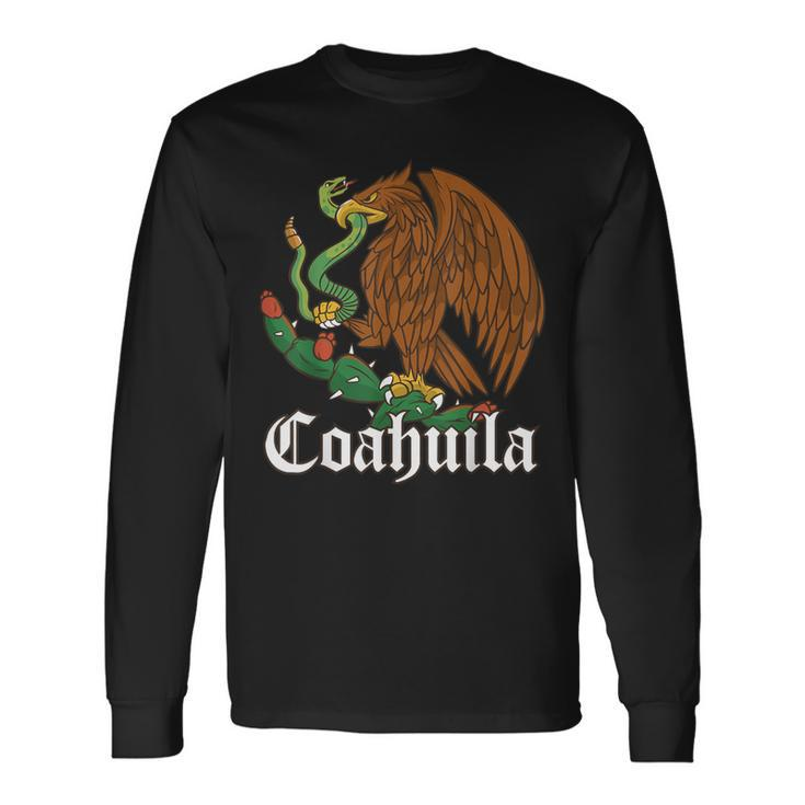 Coahuila Mexico With Mexican Eagle Coahuila Long Sleeve T-Shirt