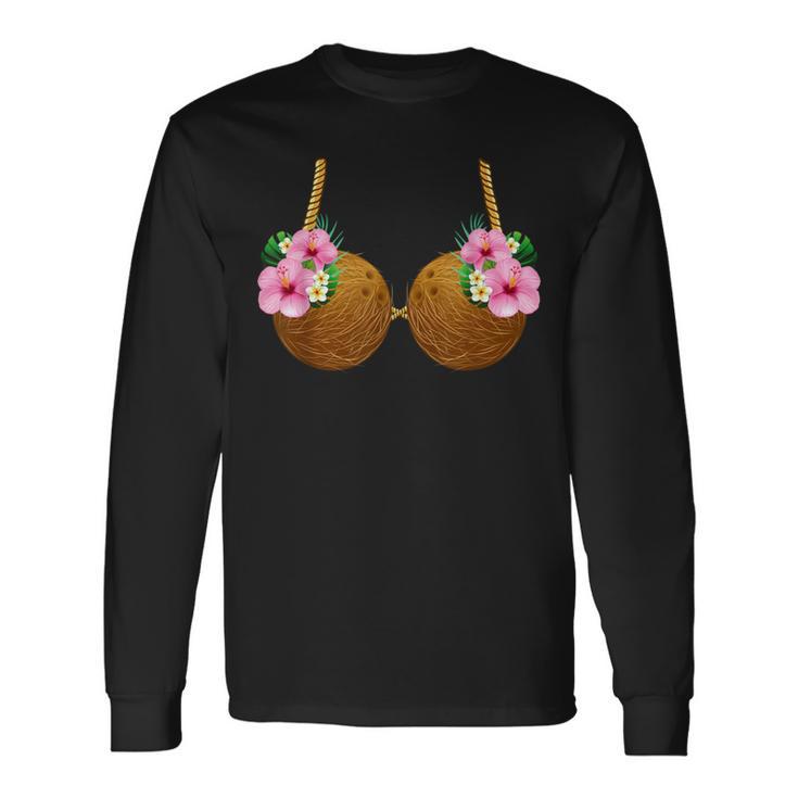 Coconut Bra Hawaiian Tropical Costume Luau Party Hawaii Long Sleeve T-Shirt