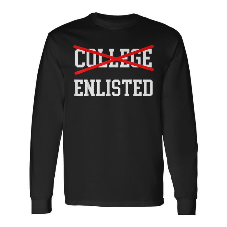 College Enlisted Veteran Day Long Sleeve T-Shirt